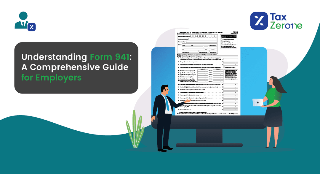 Understanding Form 941: A Comprehensive Guide for Employers