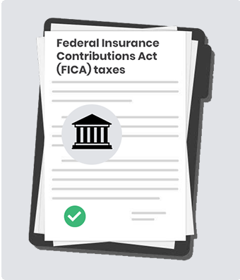 Federal Insurance Contributions Act (FICA) taxes